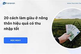 Hướng Dẫn Cách Làm Giàu Ở Nông Thôn