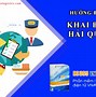 Phụ Lục Hướng Dẫn Khai Báo Hải Quan